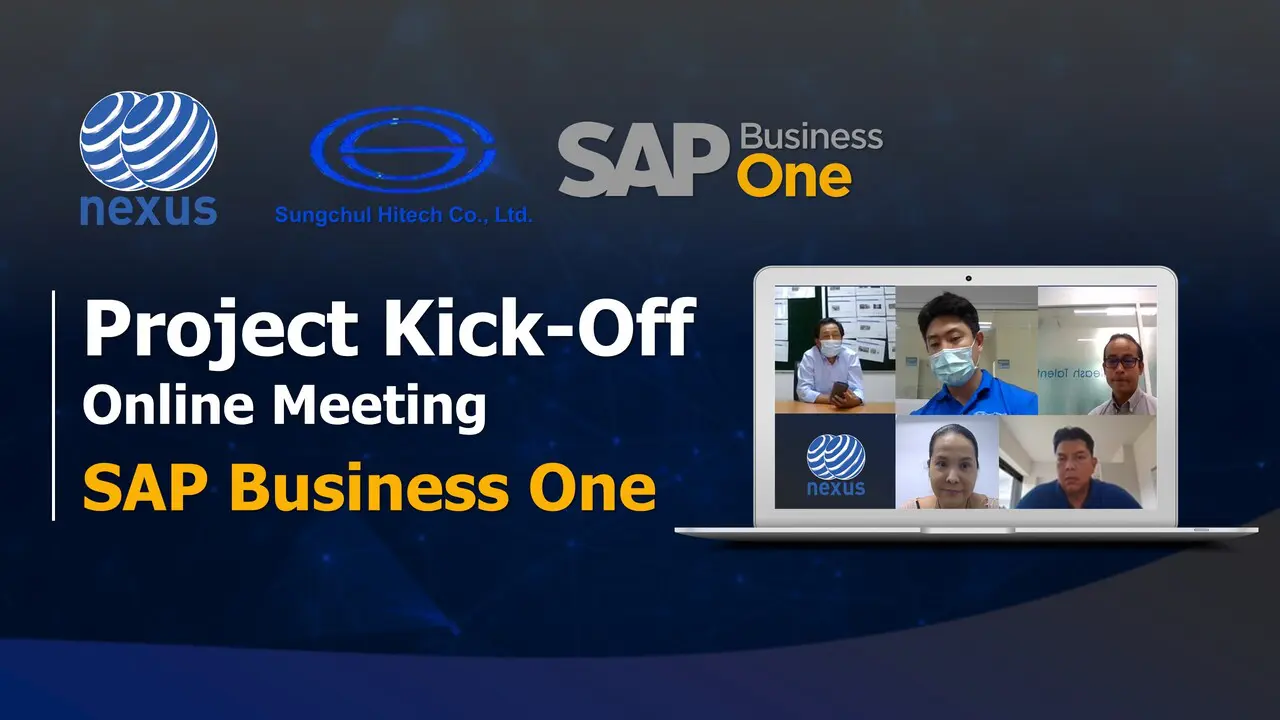 ซองชอล ไฮเทค วางใจ เน็กซัสฯ วางระบบ SAP Business One